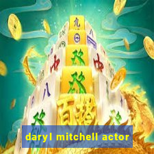 daryl mitchell actor